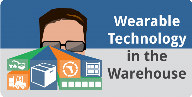 Wearable Technology in the Warehouse - Featured Image