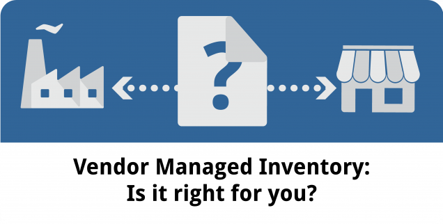 Is Vendor Managed Inventory Right For You - Featured Image